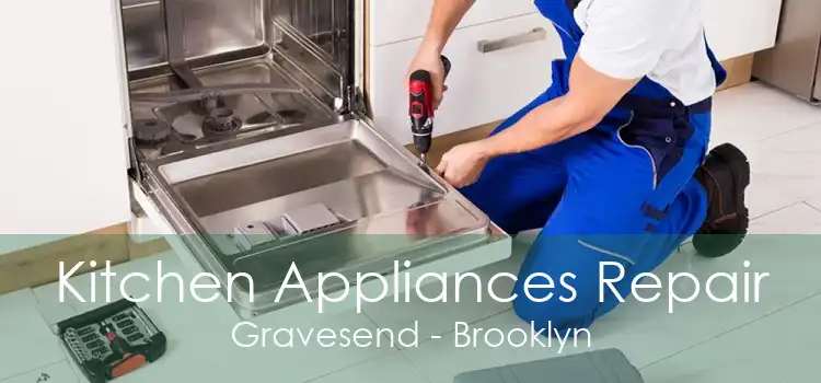 Kitchen Appliances Repair Gravesend - Brooklyn