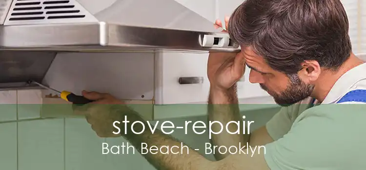 stove-repair Bath Beach - Brooklyn