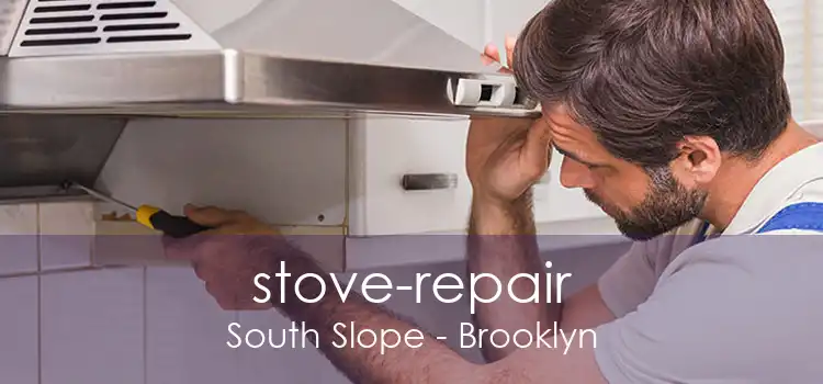 stove-repair South Slope - Brooklyn